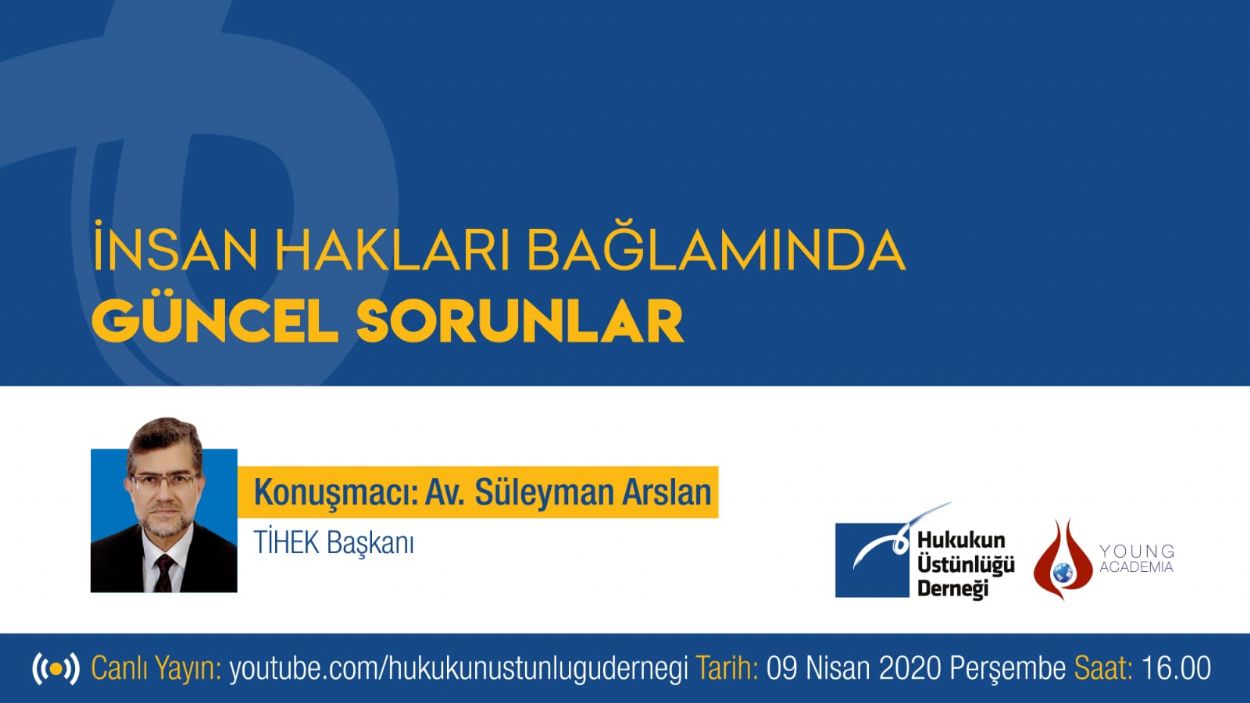 NSAN HAKLARI BALAMINDA GNCEL SORUNLAR (THEK Bakan Av. Sleyman Arslan)