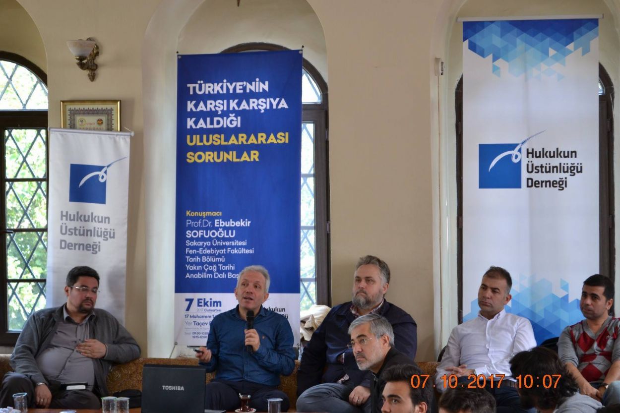 Prof.Dr.Ebubekir Sofuoğlu ''Türkiye'nin Karşı Karşıya Kaldığı Uluslararası Sorunlar''
